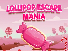 খেলা Lollipop Escape Mania