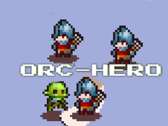 খেলা Orc Hero