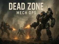 খেলা Dead Zone Mech Ops