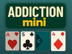 খেলা Addiction Mini