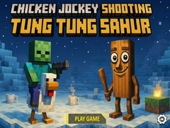 খেলা Chicken Jockey Shooting Tung Tung Sahur
