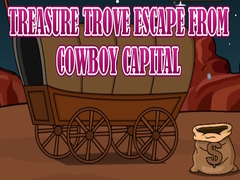 খেলা Treasure Trove Escape from Cowboy Capital