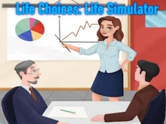 খেলা Life Choices: Life Simulator
