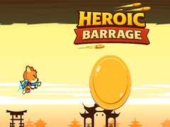 খেলা Heroic Barrage