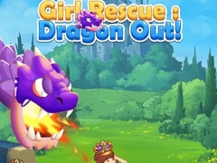 খেলা Girl Rescue: Dragon Out