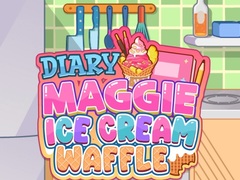খেলা Diary Maggie: Ice Cream Waffle