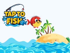 খেলা Tap to Fish