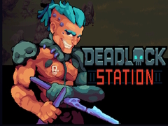 খেলা Deadlock Station