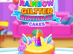 খেলা Rainbow Glitter Birthday Cakes