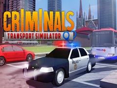 খেলা Criminals Transport Simulator