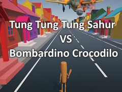 খেলা Tung Tung Tung Sahur VS Bombardino Crocodilo