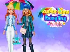 খেলা Super Girls My Rainy Day Outfits