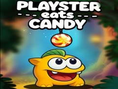 খেলা Playster Eats Candy