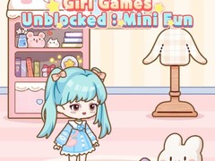 খেলা Girl Games Unblocked Mini Fun