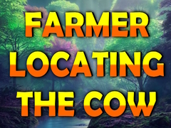 খেলা Farmer Locating The Cow