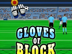 খেলা Gloves of Block