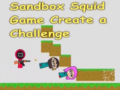 খেলা Sandbox Squid Game Create a Challenge