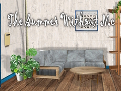 খেলা The Summer Without Me 