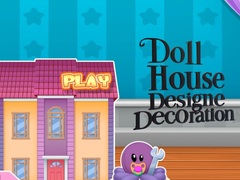 খেলা Doll House Design And Decoration