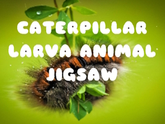 খেলা Caterpillar Larva Animal Jigsaw