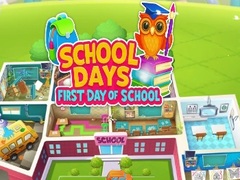 খেলা School Days First Day Of School