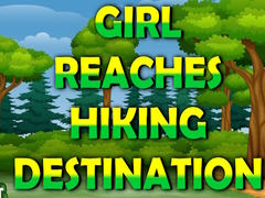 খেলা Girl Reaches Hiking Destination