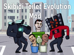 খেলা Skibidi Toilet Evolution Mod