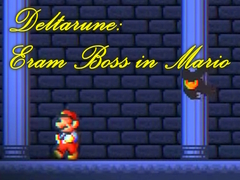 খেলা Deltarune: Eram Boss in Mario 