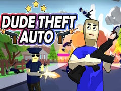 খেলা Dude Theft Auto