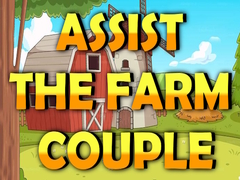 খেলা Assist The Farm Couple