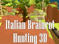 খেলা Italian Brainrot Hunting 3D