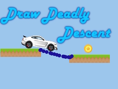 খেলা Draw Deadly Descent