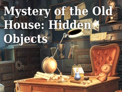 খেলা Mystery of the Old House: Hidden Objects