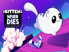 খেলা Kitten Never Dies