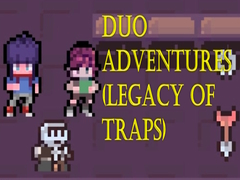খেলা Duo Adventures (Legacy of Traps)
