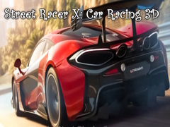 খেলা Street Racer X: Car Racing 3D