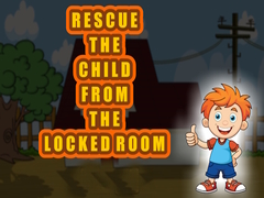 খেলা Rescue the Child from the Locked Room