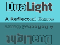 খেলা DuaLight A Reflected Game