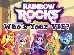 খেলা Rainbow Rocks Who's Your VIF?