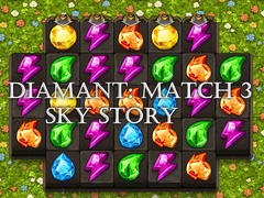 খেলা Diamant: Match 3 Sky Story