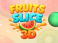 খেলা Fruit Slice 3D