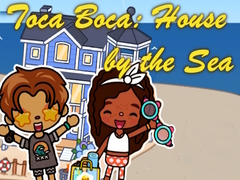 খেলা Toca Boca: House by the Sea