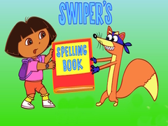 খেলা Swiper's Spelling Book