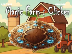 খেলা Magic Farm : Clicker