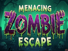 খেলা Menacing Zombie Escape