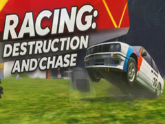 খেলা Racing: Destruction and Chase