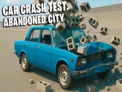 খেলা Car Crash Test Abandoned City