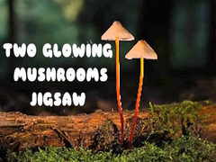 খেলা Two Glowing Mushrooms Jigsaw
