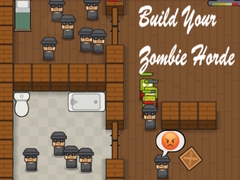 খেলা Build Your Zombie Horde