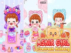 খেলা ASMR Girl: Livestream Mukbang
